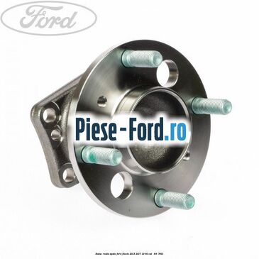 Butuc roata spate Ford Fiesta 2013-2017 1.0 80 cai #9D14ECF53E
